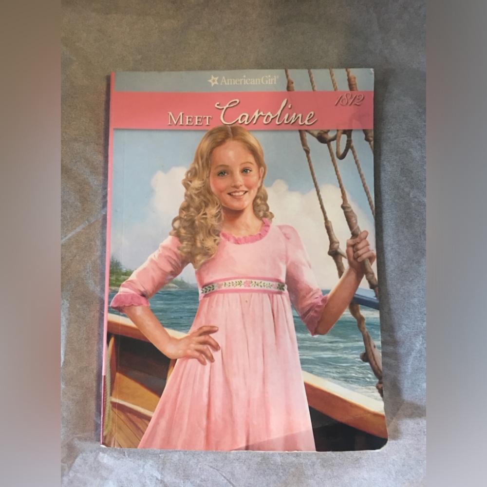 American girl book “ Meet Caroline “
